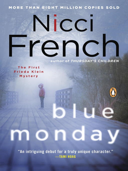Title details for Blue Monday by Nicci French - Available